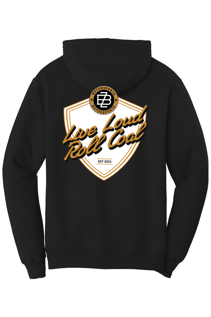 Live Loud Roll Coal Hoodie