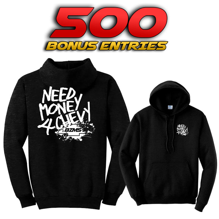 Need Money for Chevy Hoodie